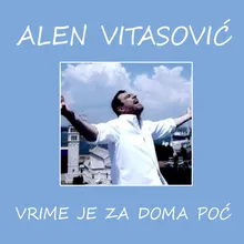 Vrime Je Za Doma Poć