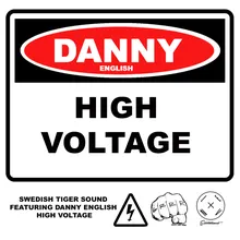 High Voltage (feat. Danny English)
