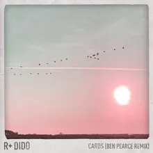 Cards (Ben Pearce Remix) [Edit]