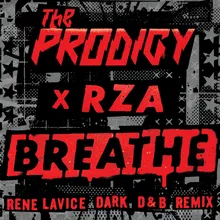 Breathe (feat. RZA) René LaVice Dark D&B Remix