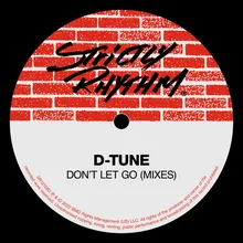 Don't Let Go (D&D Crazy Drum Mix)