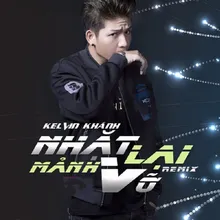 Nhặt Lại Mảnh Vỡ (Remix)