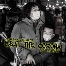 Beat The Corona (Covid-19 Remix)