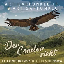 Der Condor zieht (El Condor Pasa) [Jojo Remix]