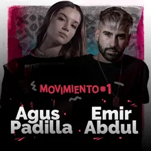 Agus Padilla: Emir Movimiento #1