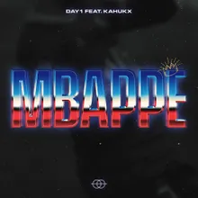 MBAPPÉ (feat. KAHUKX)