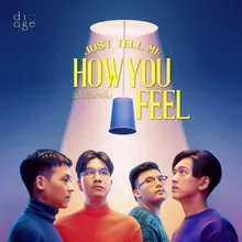 ฉันพร้อมจะฟัง (Just tell me how you feel) Instrumental