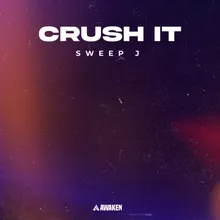 Crush It (Original Mix)