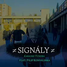 ≠SIGNÁLY≠ (feat. Filip Konvalinka)