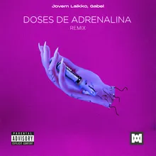 Doses de Adrenalina (Remix)