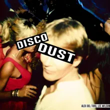 Disco Dust