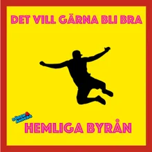 Det vill gärna bli bra