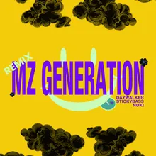 MZ Generation (Bloxx Remix)