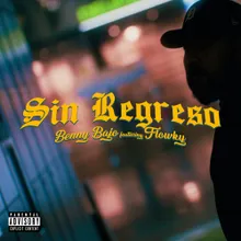 Sin Regreso (feat. Flowky)