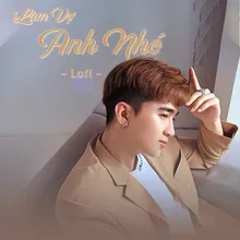 Làm Vợ Anh Nhé (Lofi)