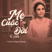 Mẹ Là Cuộc Đời Con