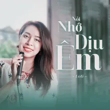 Nỗi Nhớ Dịu Êm (Lofi)