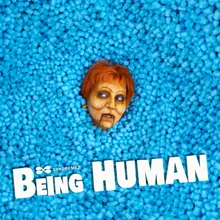 BEING HUMAN