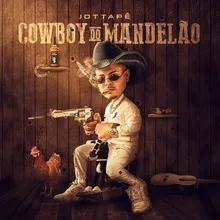 Cowboy do Mandelão (feat. Bernax)