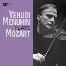 Violin Concerto No. 1 in B-Flat Major, K. 207: II. Adagio (Cadenza by Menuhin)