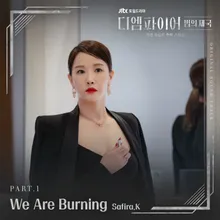 We Are Burning