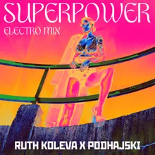 Superpower (Electro Mix)