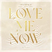 Love Me Now (feat. FAST BOY) [Gabry Ponte Remix]
