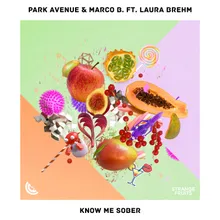 Know Me Sober (feat. Laura Brehm)
