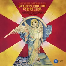 Quatuor pour la fin du temps (Quartet for the End of Time) (2008 - Remaster): Vocalise pour l'ange qui annonce la fin du Temps