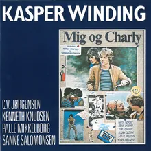Mig og Charly (feat. C.V. Jørgensen & Sanne Salomonsen) 2012 - Remaster