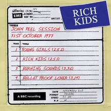 Rich Kids John Peel Session