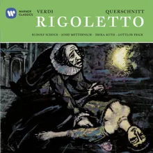 Rigoletto: Oper in 3 Akten · Querschnitt und große Szenen in deutscher Sprache (2001 - Remaster), Erster Teil: Querschnitt, Erster Akt: - Freundlich blick' ich auf diese und jene [Questa o quella per me pari sono] (Herzog)