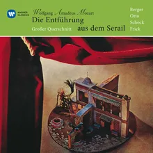 Mozart: Die Entführung aus dem Serail, K. 384, Act 2 Scene 9: No. 16, Quartett, "Ach, Belmonte! Ach, mein Leben" (Konstanze, Belmonte, Blonde, Pedrillo)