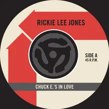 Chuck E's in Love 45 Version