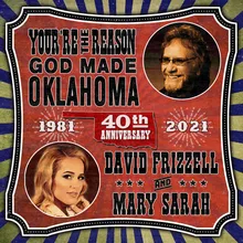 You're The Reason God Made Oklahoma (40th Anniversary)