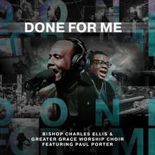Done For Me (feat. Paul Porter)