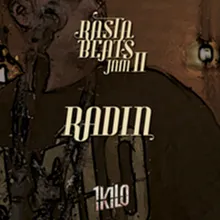 Radin (Rasta Beats Jam II)