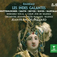 Les Indes galantes, Act 1: "La nuit couvre les cieux" (Émilie, Chœur)