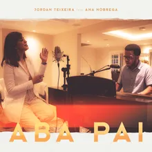 Aba Pai (feat. Ana Nóbrega)