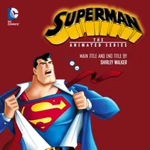 Superman: The Animated Series (Main Title)