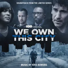 We Own This City (End Title Theme) [feat. Dontae Winslow]