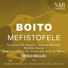 Mefistofele, IAB 1, Act I: "Strano figlio del caos" (Faust, Mefistofele)