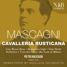 Cavalleria rusticana, IPM 4, Act I: "Mamma, quel vino è generoso" (Turiddu, Mamma Lucia, Santuzza)