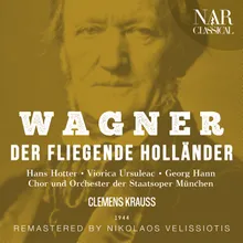 Der fliegende Holländer, WWV 63, IRW 18, Act II: "Ach, möchtest du, bleicher Seemann, sie finden?" (Senta, Daland)