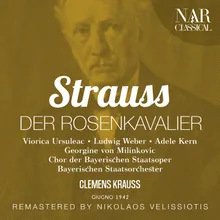 Der Rosenkavalier, Op.59, IRS 84, Act I: "Nein, Er agiert mir gar zu gut!" (Marschallin, Baron, Octavian)