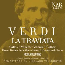 La traviata, IGV 30, Act III: "Largo al quadrupede" (Coro, Annina, Violetta, Alfredo)