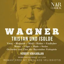 Tristan und Isolde, WWV 90, IRW 51, Act I: "Auf das Tau! Anker los!" (Chor, Tristan, Isolde)