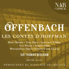 Les contes d'Hoffmann, IJO 18, Act II: "Schlémil! - J'en étais sûr ! Ensemble!" (Giulietta, Schlémil, Hoffmann, Chœur, Pitichinaccio, Dapertutto, Nicklausse)