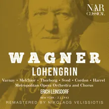 Lohengrin, WWV 75, IRW 31, Act II: "Nun hört, dem Lande will er uns entführen!" (Edlen, Friedrich, Edelknaben)