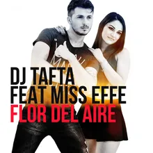 Flor Del Aire (feat. Miss Effe) [Extended Version]